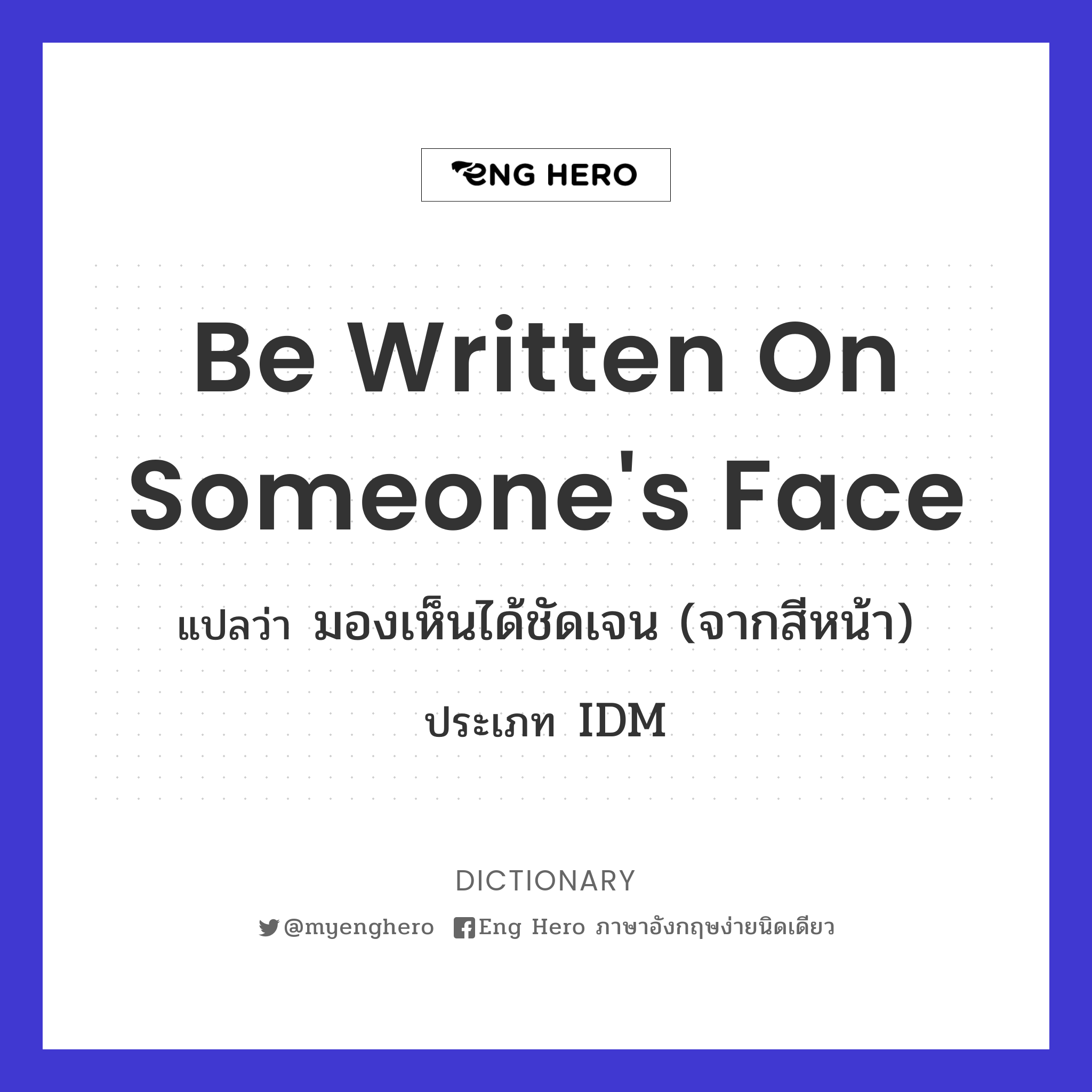 be written on someone's face