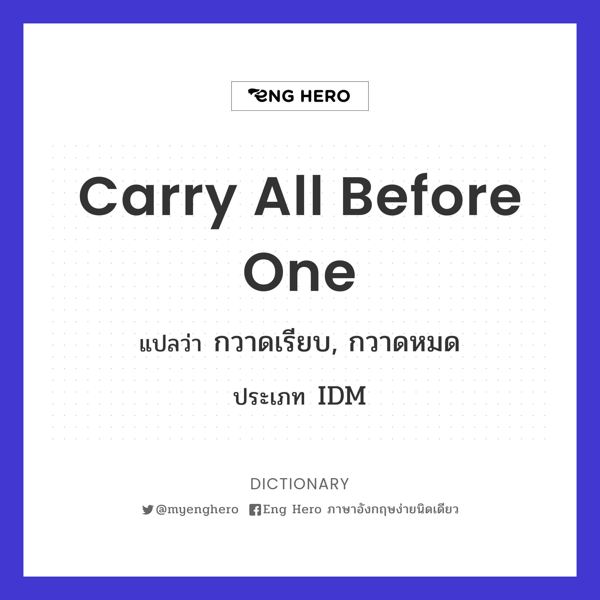carry all before one