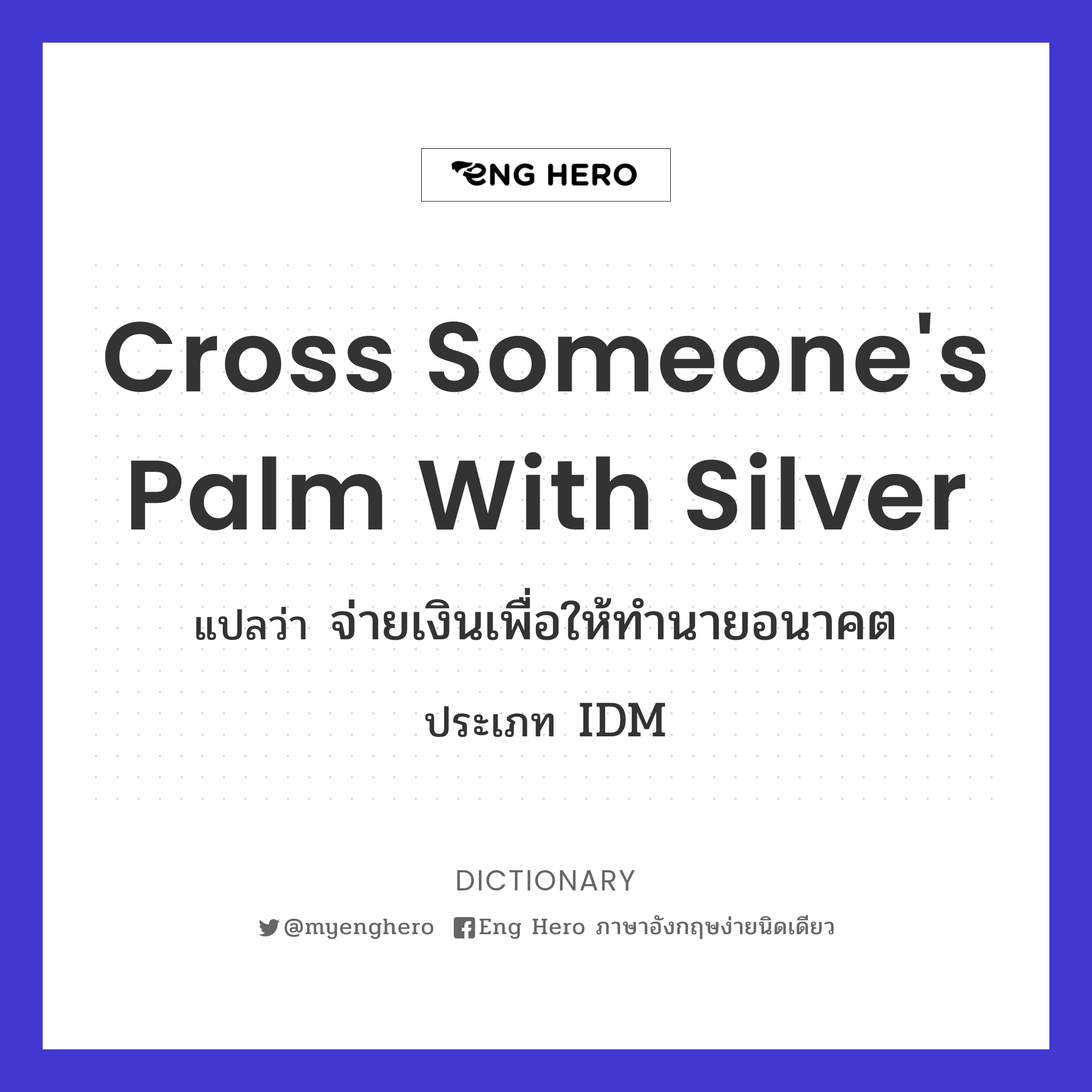cross someone's palm with silver