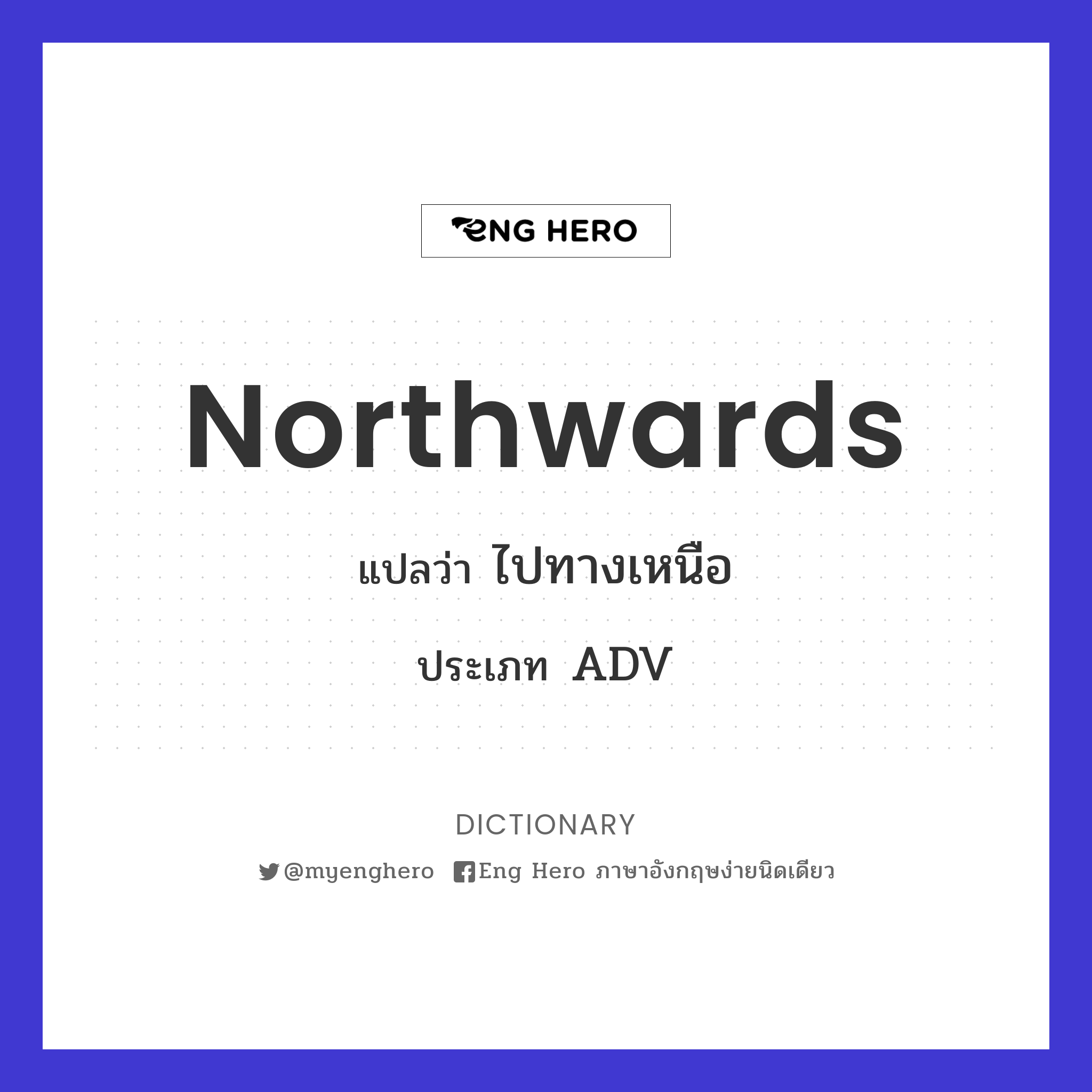 northwards