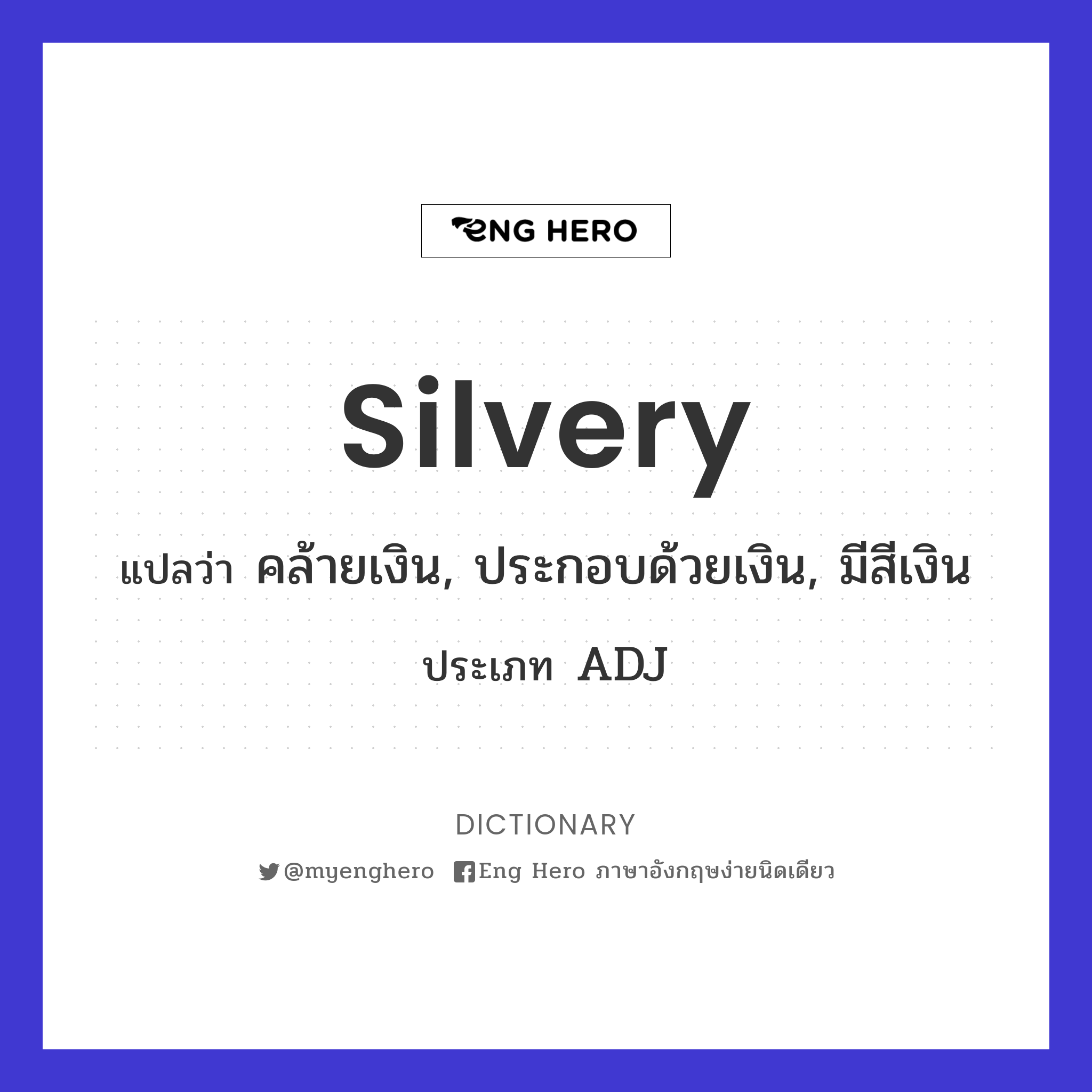 silvery