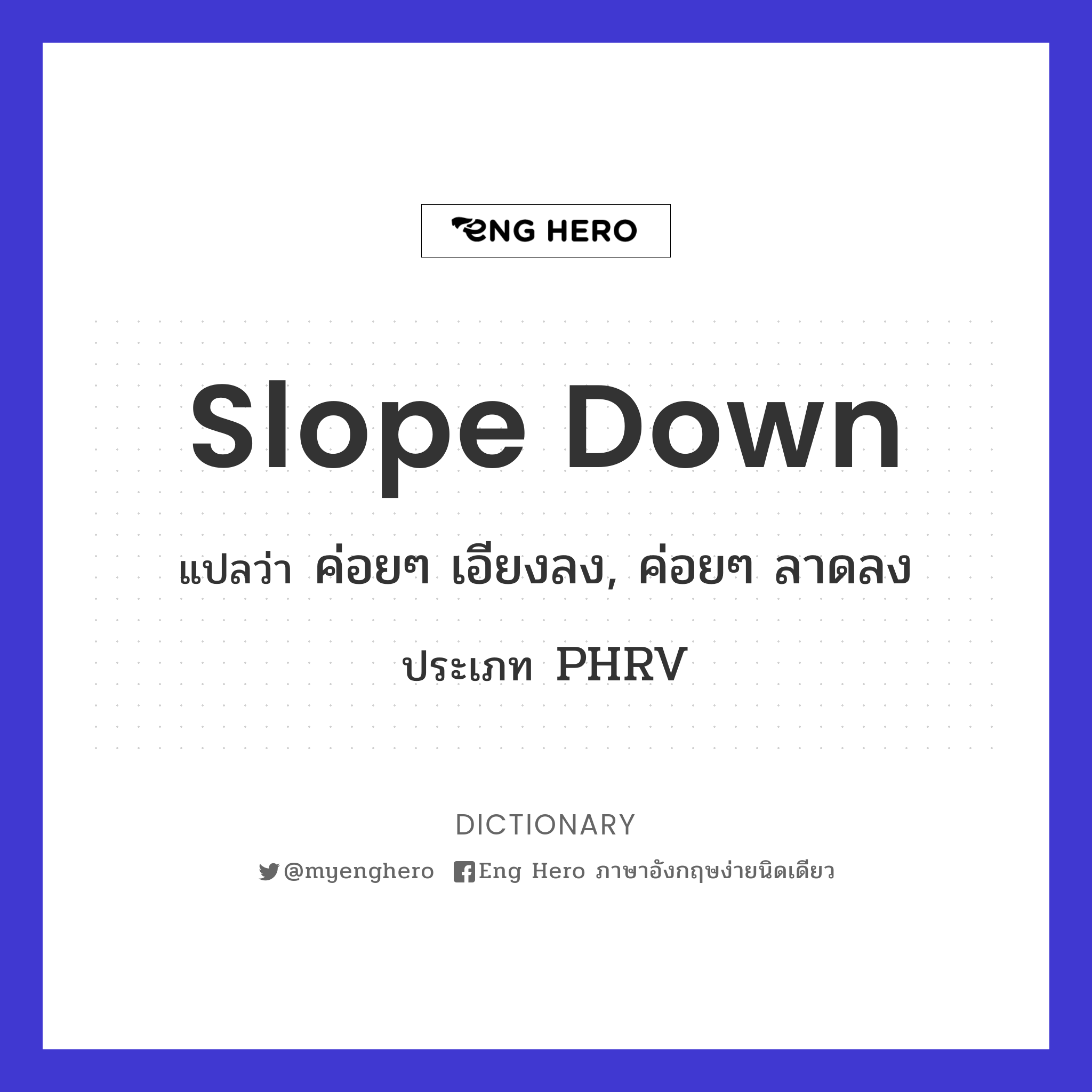 slope down