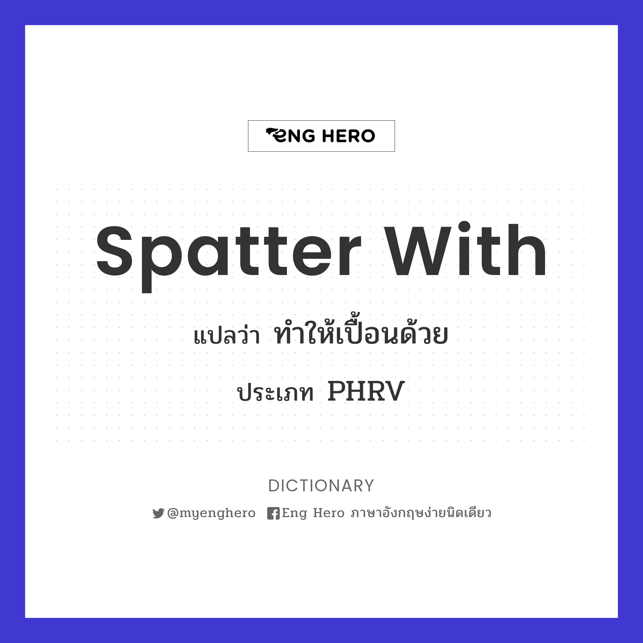 spatter with