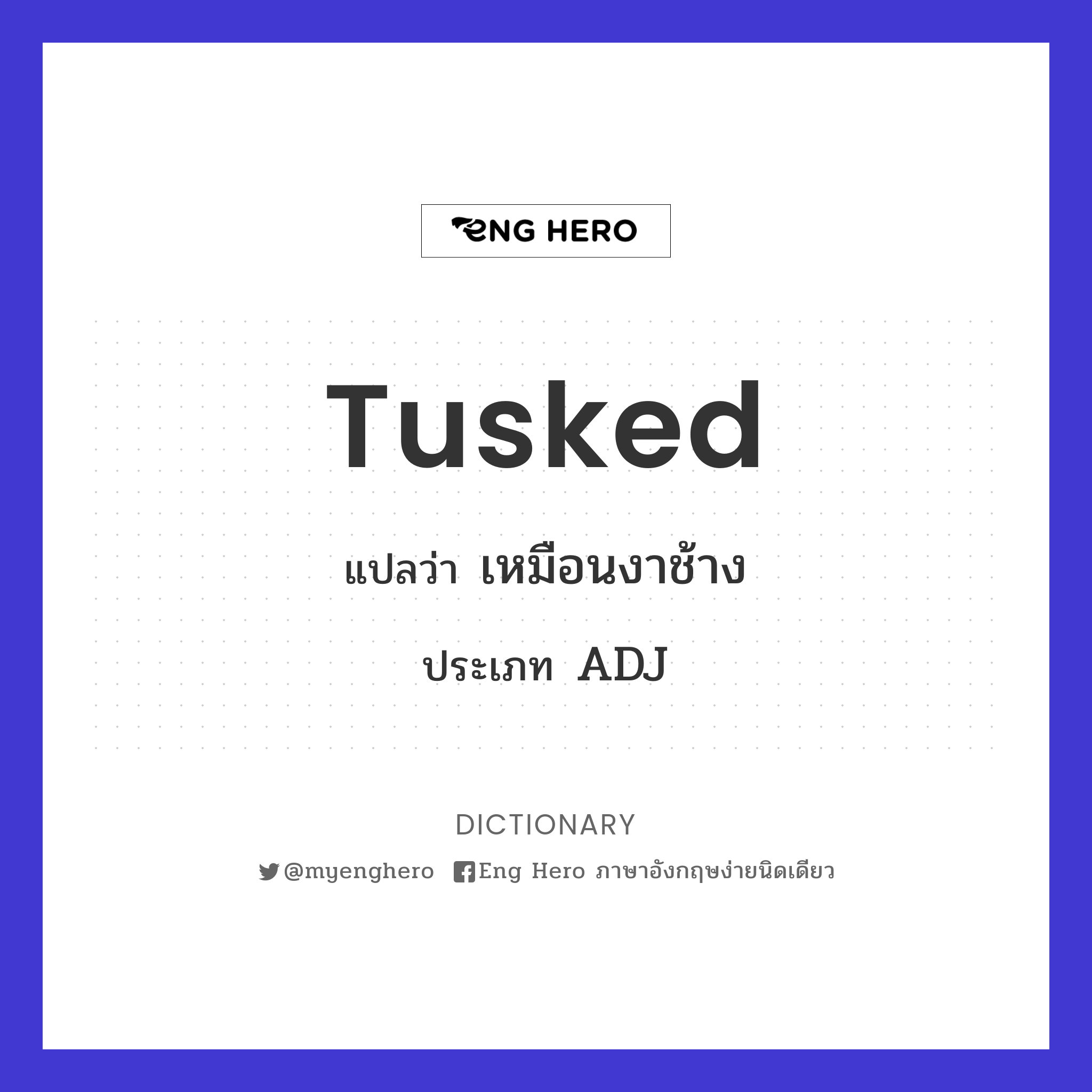 tusked